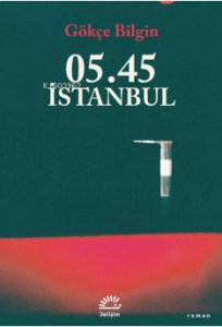 05.45 İstanbul