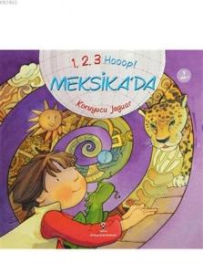 1. 2. 3 Hooop! Meksika'da; Koruyucu Jaguar