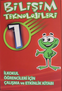 1. Sınıf Bilişim Teknolojileri
