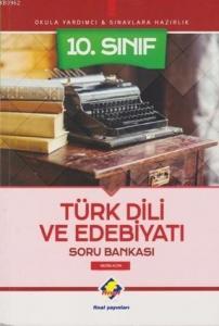 10. Sınıf Türk Dili ve Edebiyatı Soru Bankası