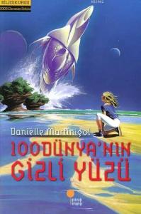 100 Dünya'nın Gizli Yüzü