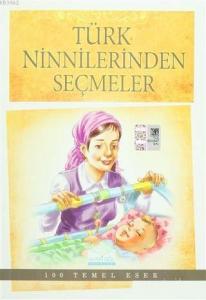 100 Temel Eser - Türk Ninnilerinden Seçmeler