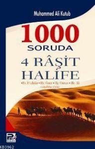 1000 Soruda 4 Raşit Halife