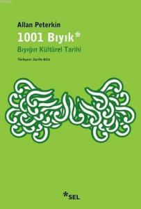 1001 Bıyık - Bıyığın Kültürel Tarihi