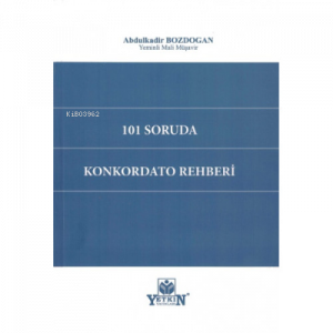 101 Soruda Konkordato Rehberi