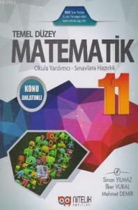 11. Sınıf Matematik Temel Düzey Konu Anlatımlı