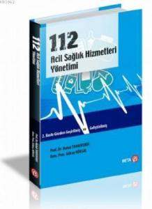 112 Acil Sağlık Hizmetleri Yönetimi