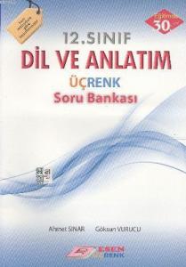 12. Sınıf Dil ve Anlatım Üçrenk Soru Bankası