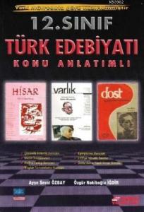 12. Sınıf Türk Edebiyatı Konu Anlatımlı