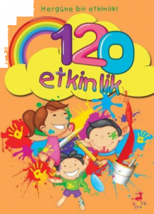 120 Etkinlik / Her Güne Bir Etkinlik
