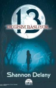 13: Değişim Başlıyor