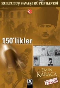 150'likler; Kurtuluş Savaşı Kütüphanesi