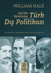 1774’ten Günümüze Türk Dış Politikası