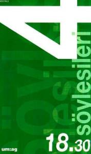 18.30 Söyleşileri 4