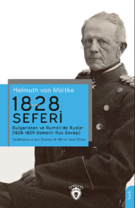 1828 Seferi Bulgaristan ve Rumeli’de Ruslar