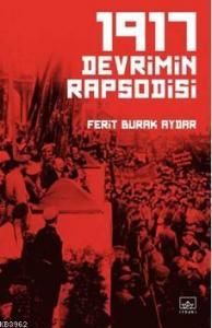 1917 Devrimin Rapsodisi
