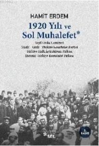 1920 Yılı ve Sol Muhalefet