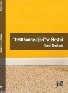 1980 Sonrası Şiiri ve Eleştiri