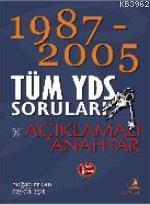 1987-2005 Tüm Yds Soruları ve Açıklamalar
