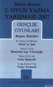 2. Oyun Yazma Yarışması 2007; Gençlik Oyunları