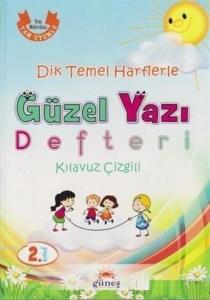 2. Sınıf Dik Temel Harflerle Güzel Yazı Defteri Kılavuz Çizgili