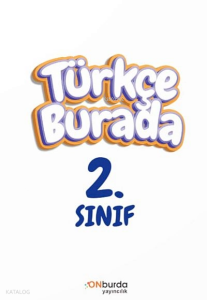 2.Sınıf Türkçe Burada