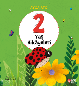 2 Yaş Hikâyeleri