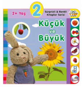 2+ Yaş Küçük ve Büyük
