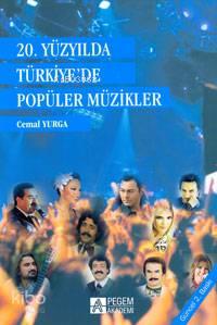 20. Yüzyılda Türkiye'de Popüler Müzikler