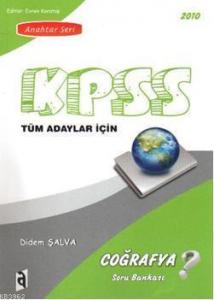 2010 KPSS Coğrafya Soru Bankası; Tüm Adaylar İçin / Anahtar Seri
