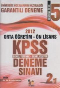 2012 Ortaöğretim - Ön Lisans KPSS Genel Yetenek - Genel Kültür Deneme Sınavı; Kendini Dene 5