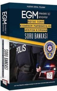 2017 EGM Rütbe Terfi Komiser Yardımcılığı Misyon Koruma Soru Bankası