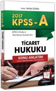 2017 KPSS A Grubu Ticaret Hukuku Konu Anlatım