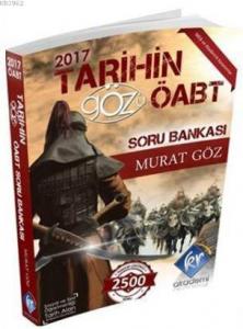 2017 ÖABT Tarihin Gözü Tamamı Çözümlü Soru Bankası