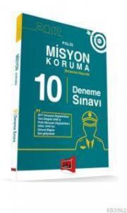 2017 Polis Misyon Koruma Sınavlarına Hazırlık 10 Deneme Sınavı