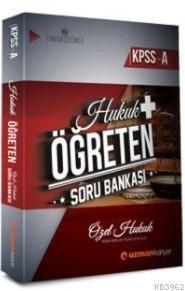 2018 KPSS A Grubu Öğreten Özel Hukuku Soru Bankası