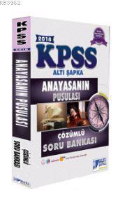 2018 KPSS Anayasanın Pusulası Çözümlü Soru Bankası