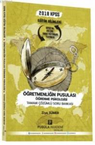 2018 KPSS Eğitim Bilimleri Öğretmenliğin Pusulası Öğrenme Psikolojisi Soru Bankası
