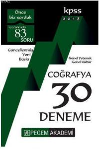2018 KPSS Genel Yetenek - Genel Kültür Coğrafya 30 Deneme