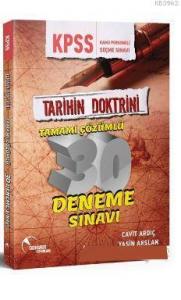 2018 KPSS Tarihin Doktrini Tamamı Çözümlü 30 Deneme Sınavı