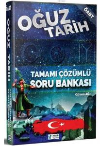 2018 ÖABT Oğuz Tarih Tamamı Çözümlü Soru Bankası