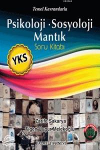 2018 YKS Psikoloji, Sosyoloji, Mantık Soru Kitabı