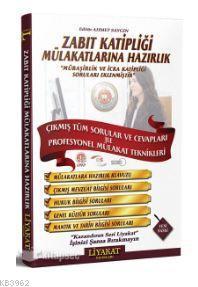 2018 Zabıt Katipliği Mülakatlarına Hazırlık Çıkmış Sorular ve Cevapları ile Profesyonel Mülakat Tekn
