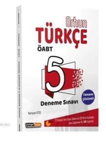 2019 Orhun ÖABT Türkçe Çözümlü 5 Deneme Sınavı