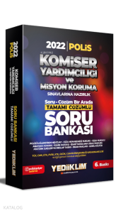 2022 Komiser Yardımcılığı ve Misyon Koruma Sınavlarına Hazırlık Tamamı Çözümlü Soru Bankası