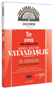 2022 KPSS Asansör Serisi Vatandaşlık Tamamı Çözümlü 25 Deneme ( Güncel Bilgiler Dahil)
