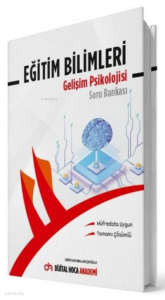 2022 KPSS Eğitim Bilimleri Gelişim Psikolojisi Tamamı Çözümlü Soru Bankası Dijital Hoca Akademi