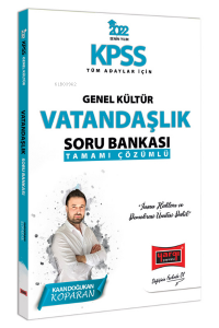 2022 KPSS Genel Kültür Tamamı Çözümlü Vatandaşlık Soru Bankası