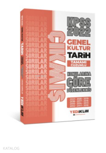 2022 KPSS Genel Kültür Tarih Konularına Göre Tamamı Çözümlü Çıkmış Sorular