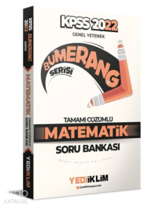 2022 KPSS Genel Yetenek Bumerang Matematik Tamamı Çözümlü Soru Bankası